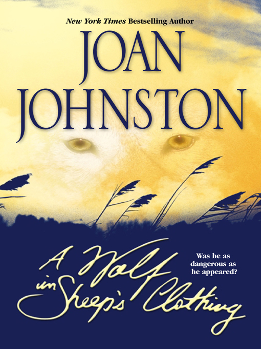 Title details for A Wolf in Sheep's Clothing by Joan Johnston - Available